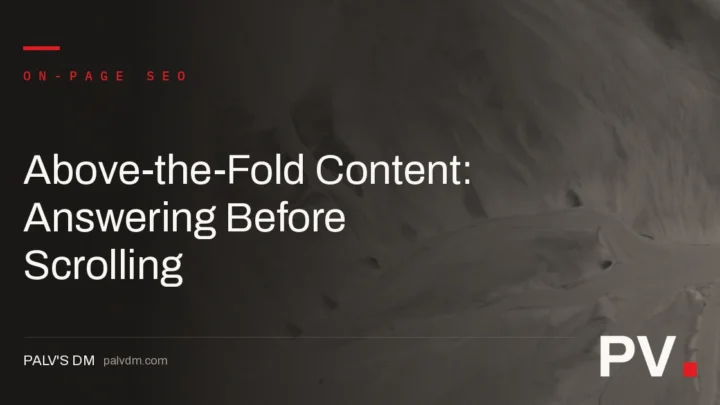 Above-the-Fold Content: Answering Before Scrolling — featured image