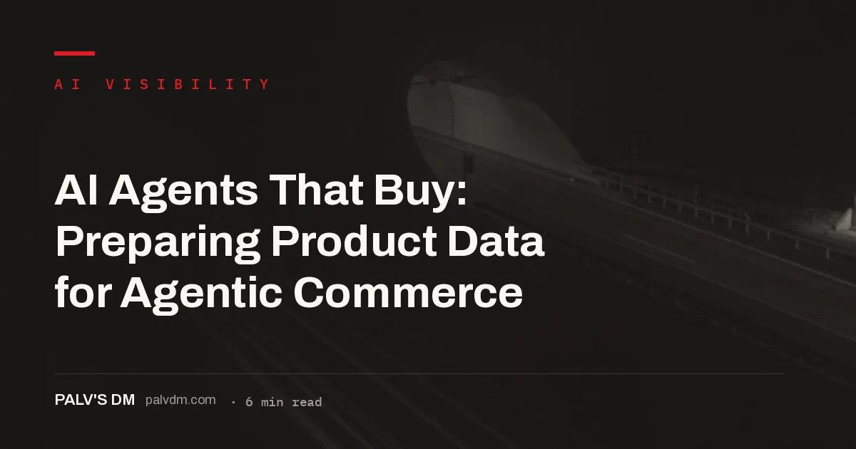 Preparing structured product data for AI agents that research and transact