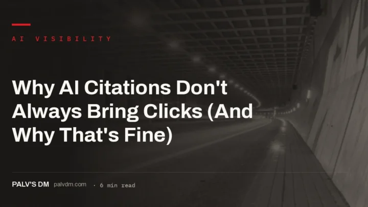 AI citations deliver brand presence and credibility even without a click-through