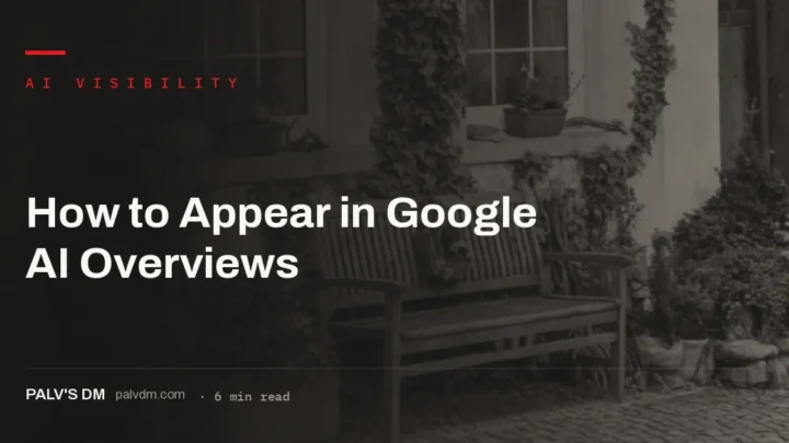 How to appear in Google AI Overviews: ranking, query fan-out and extractable passages