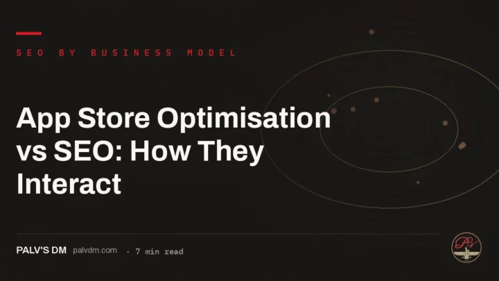 App Store Optimisation vs SEO: How They Interact — hero image