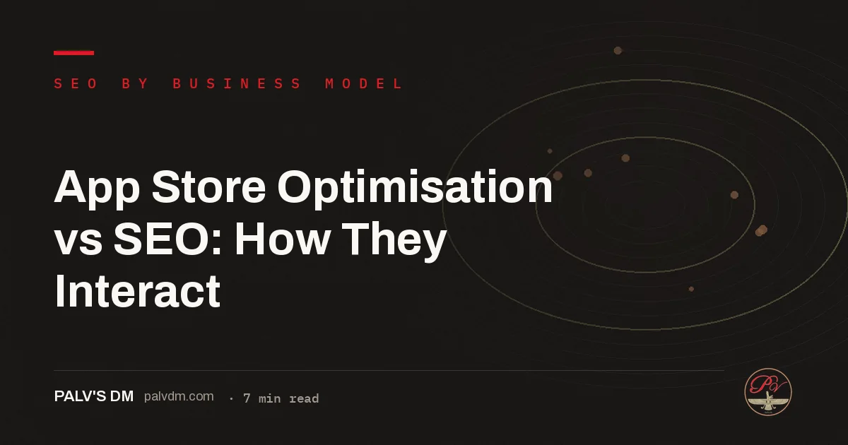 App Store Optimisation vs SEO: How They Interact — hero image