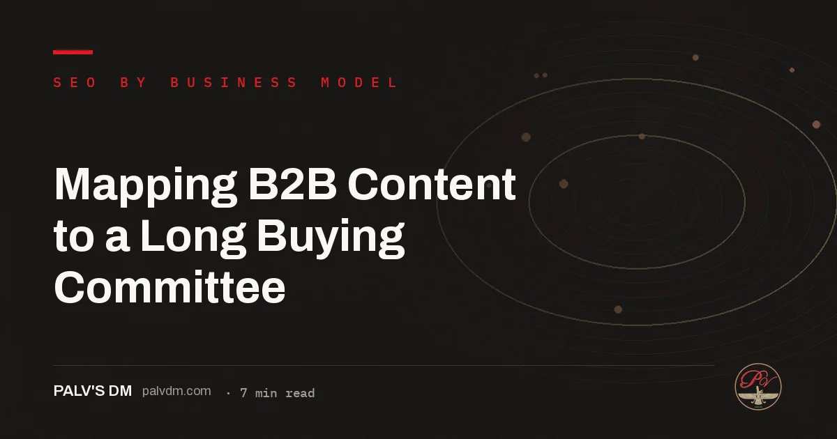 Mapping B2B Content to a Long Buying Committee — hero image