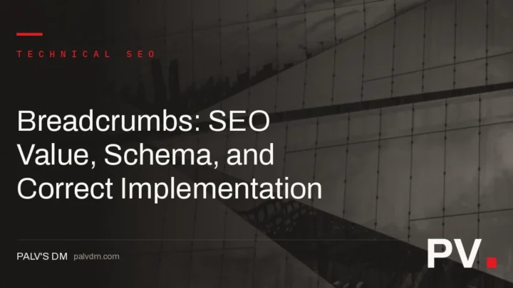 Breadcrumbs: SEO Value, Schema, and Correct Implementation — featured image