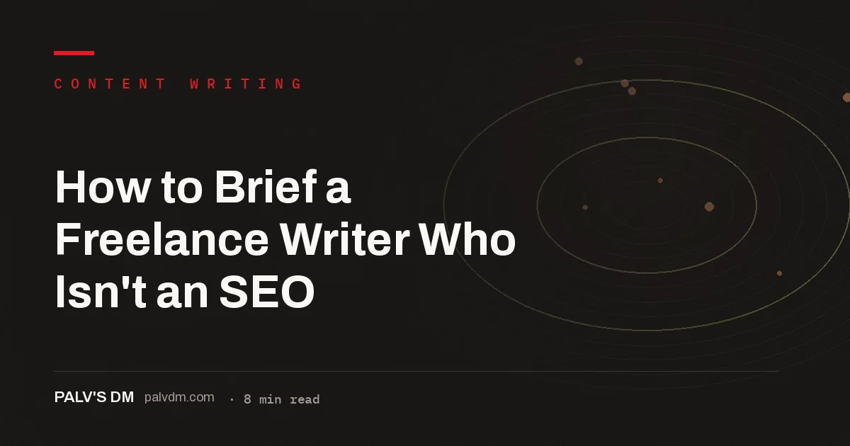 Minimal desk workspace hero image for a blog post about briefing a freelance writer who isn't an SEO