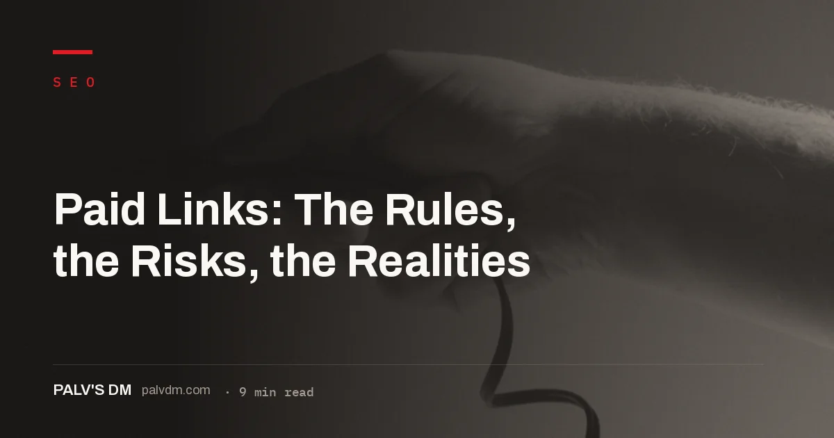 What Google's link spam policy actually says about paid links and what happens when sites get caught
