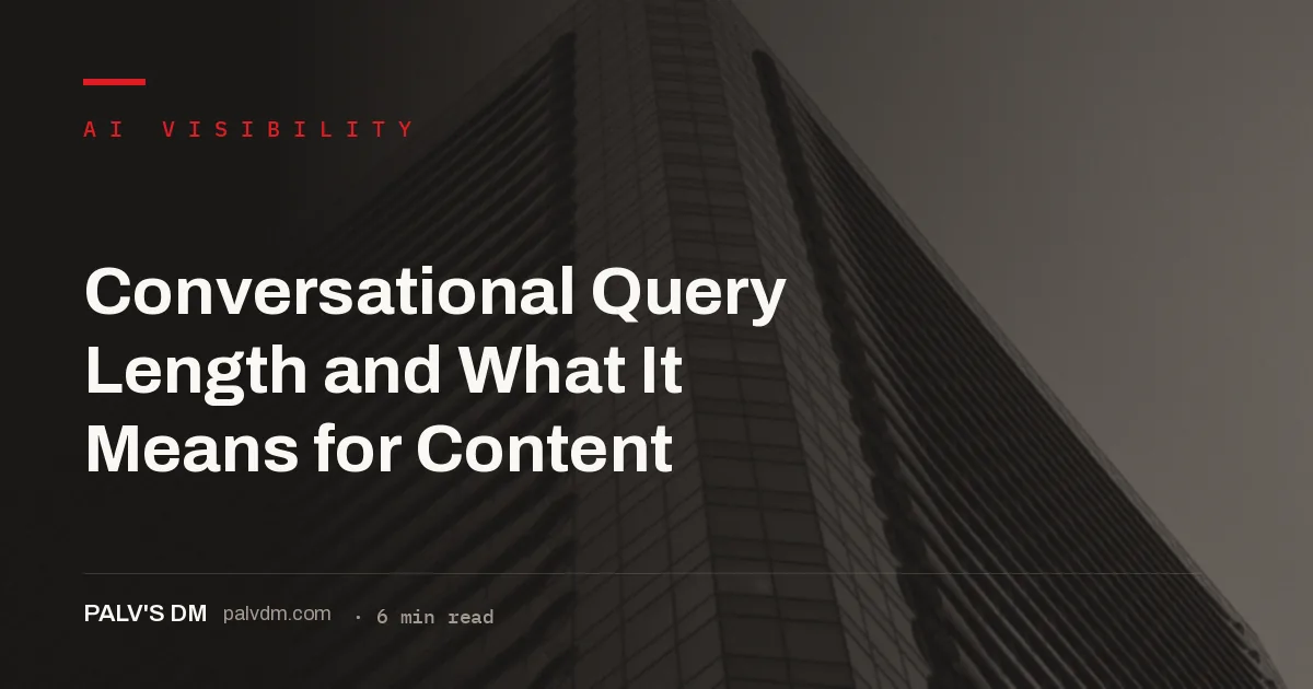 Conversational query length adding constraints that content must satisfy