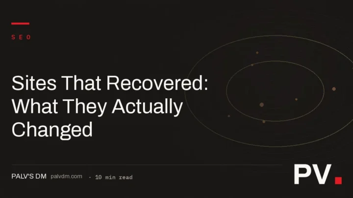Sites That Recovered: What They Actually Changed