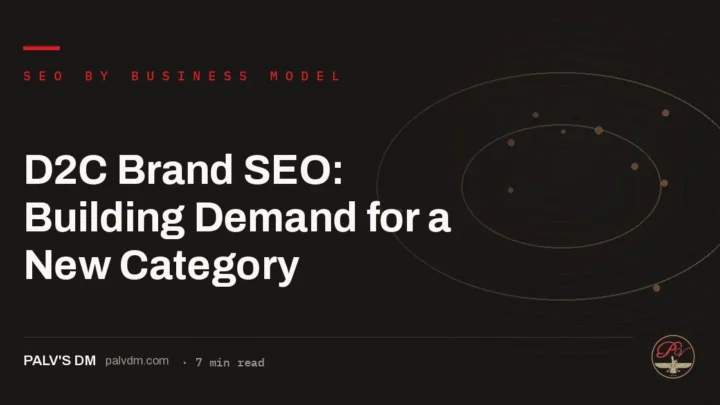 D2C Brand SEO: Building Demand for a New Category — hero image
