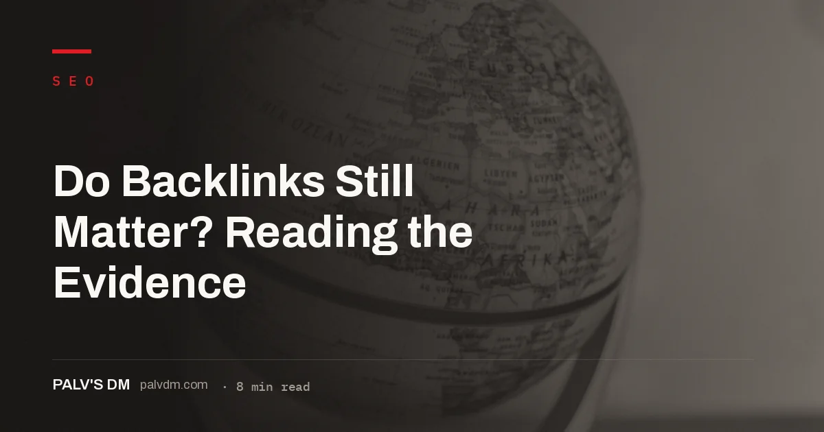 Backlinks remain a confirmed Google ranking factor in 2026, but quality now outweighs quantity