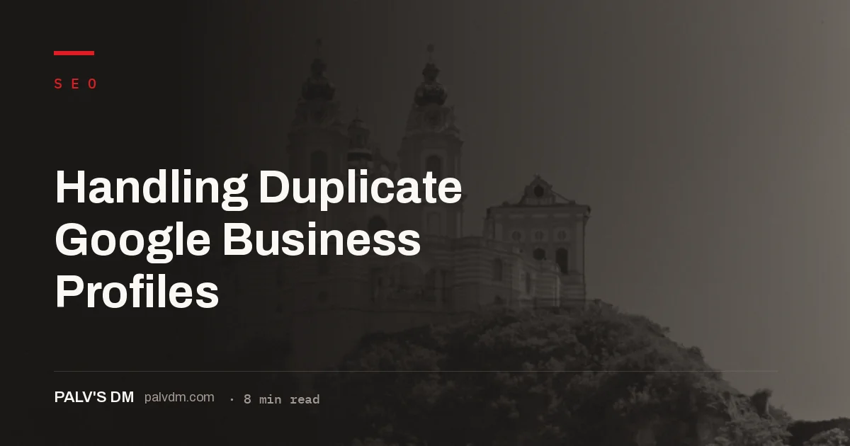 Two duplicate Google Business Profile listings for the same business, one flagged for merging
