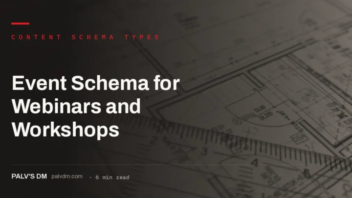 Event schema markup for webinars and workshops structured data guide
