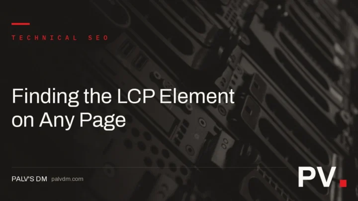Finding the LCP Element on Any Page — featured image