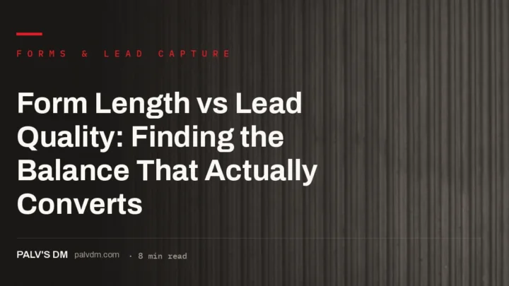 Form length versus lead quality tradeoff on a website contact form