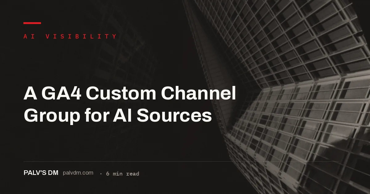 GA4 custom channel group isolating AI assistant traffic from referral