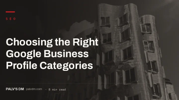 Choosing the right primary and secondary Google Business Profile categories from a list of thousands