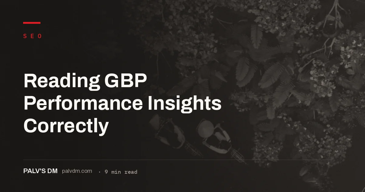 The 2026 GBP Performance report splits searches into direct, discovery, and branded-adjacent