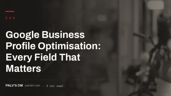 A fully optimised Google Business Profile with every field completed for local search visibility