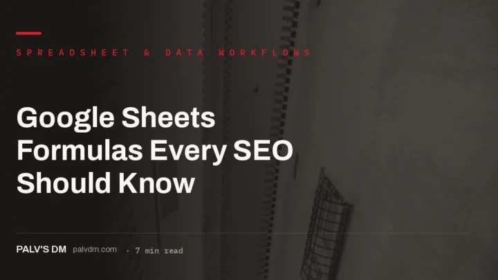 Google Sheets formulas every SEO should know, reference list
