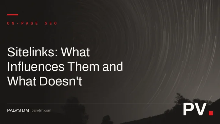 Sitelinks: What Influences Them and What Doesn't — featured image