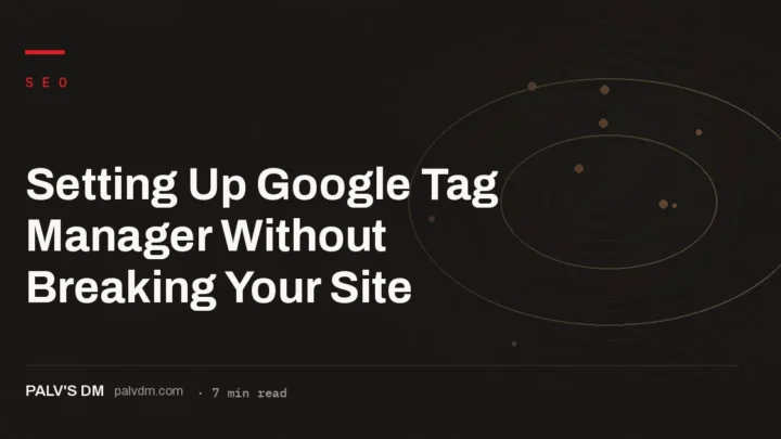 Five-step flow for installing Google Tag Manager without breaking site tracking