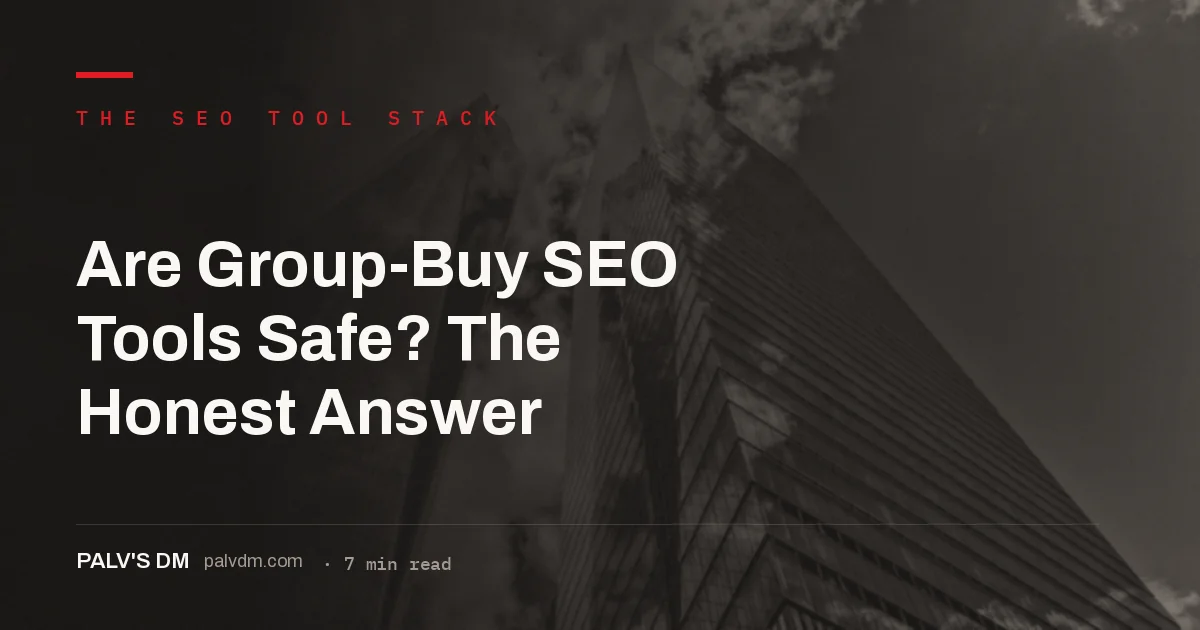 Group-buy SEO tools risk assessment for freelancers and agencies
