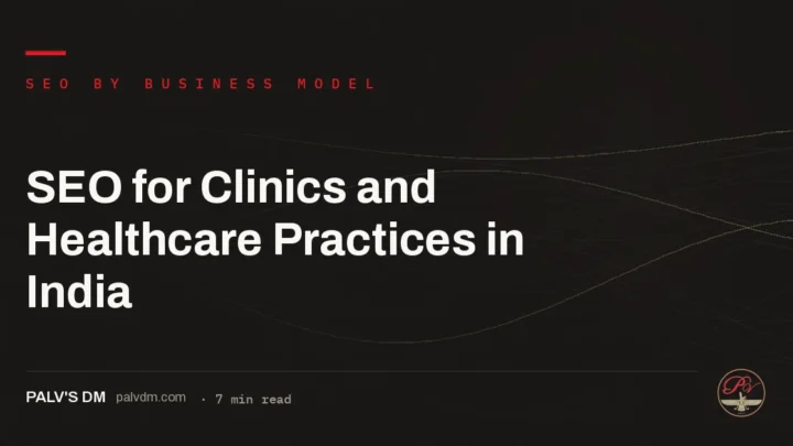 SEO for Clinics and Healthcare Practices in India — hero image