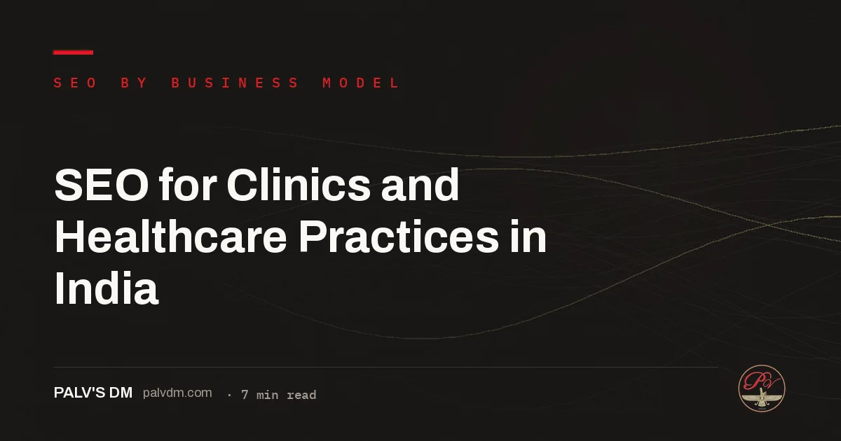SEO for Clinics and Healthcare Practices in India — hero image