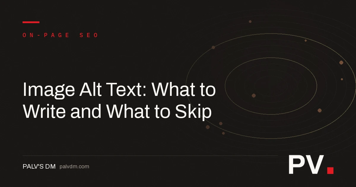 Image Alt Text: What to Write and What to Skip — featured image