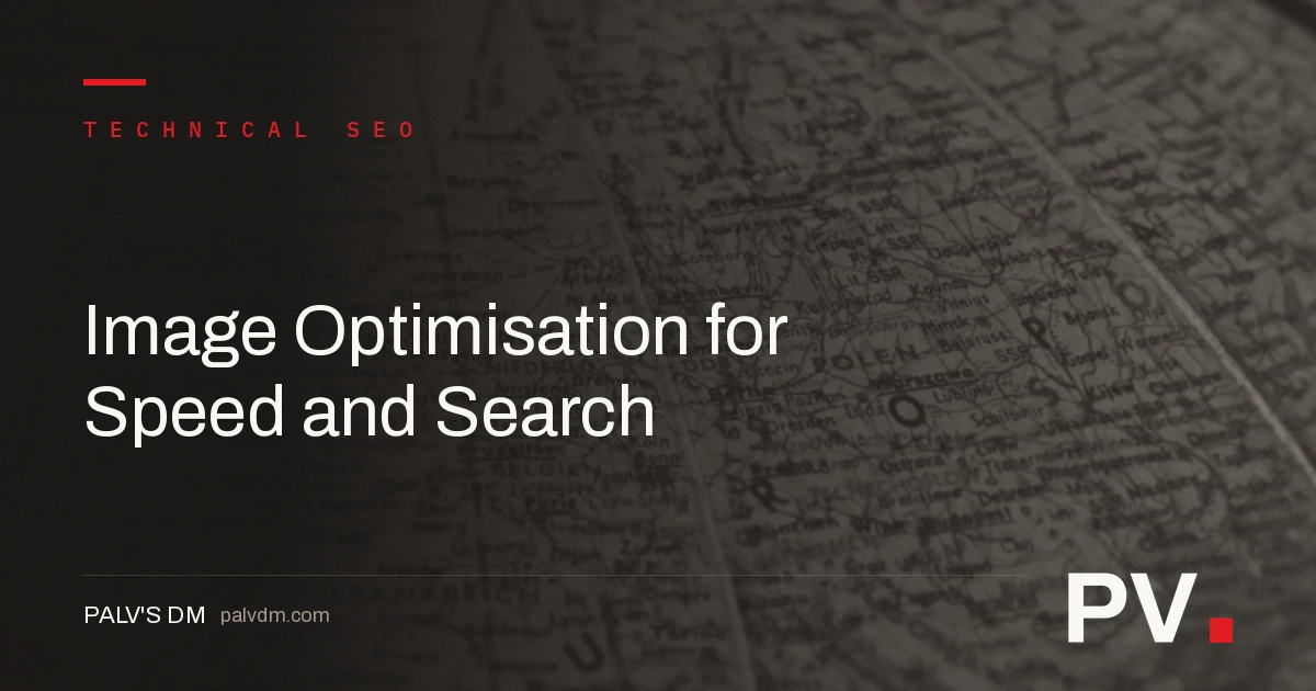 Image Optimisation for Speed and Search — featured image
