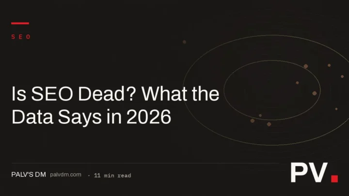 Is SEO Dead? What the Data Says in 2026