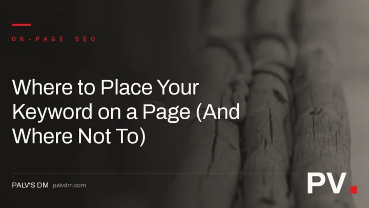 Where to Place Your Keyword on a Page (And Where Not To) — featured image