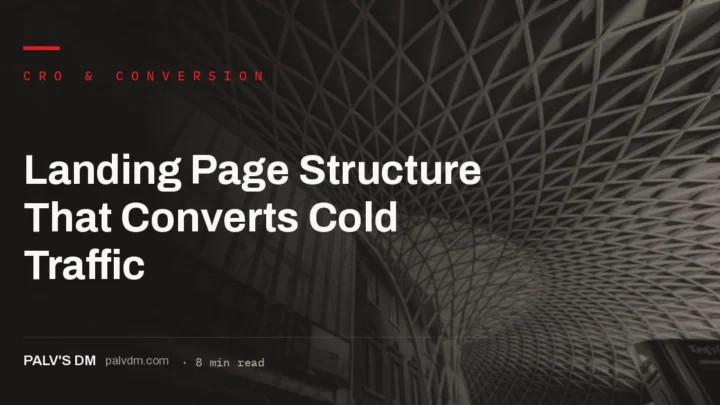 Landing page structure that converts cold traffic, abstract scaffolding background