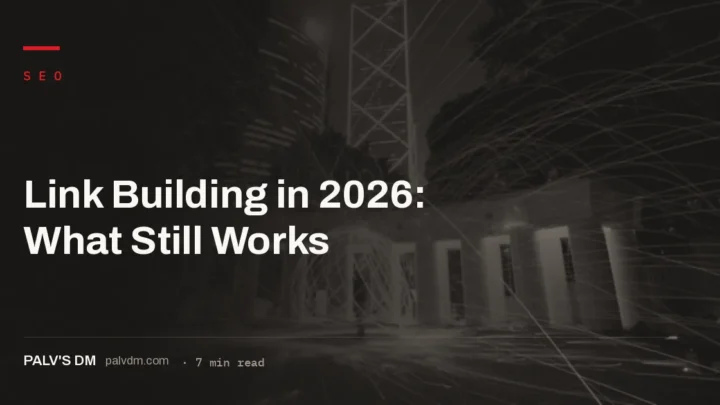 Link building in 2026: earning editorial links through link-worthy assets and digital PR