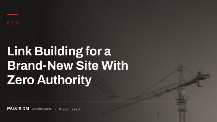 A realistic link building sequence for a brand-new website with no existing authority