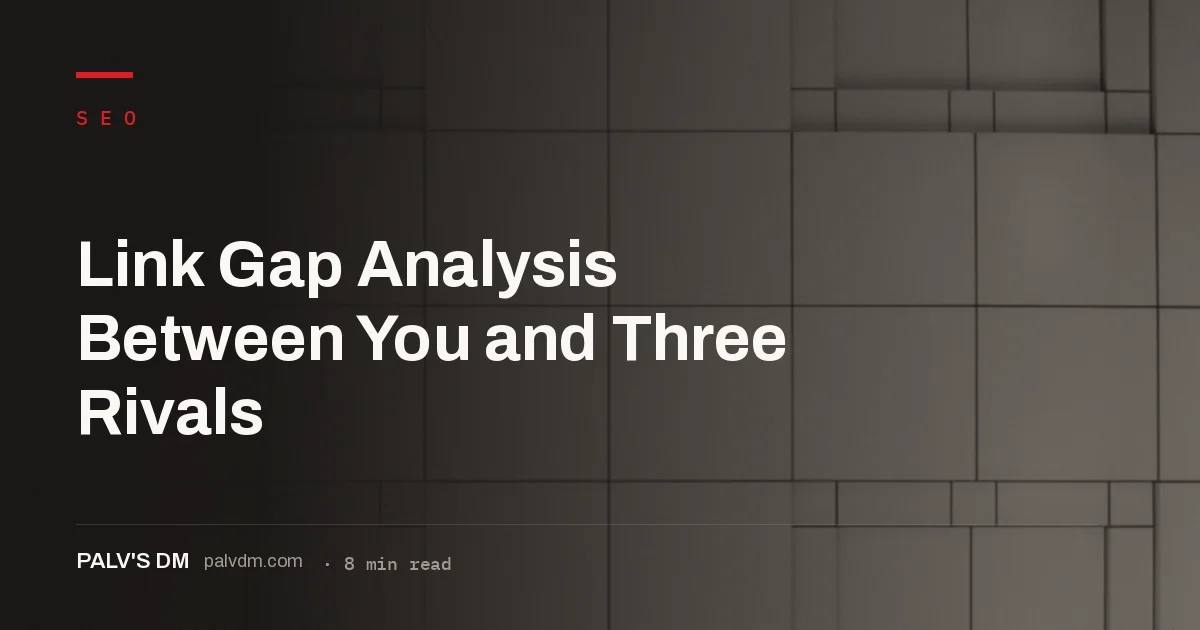 How to overlay three competitors' backlink profiles to find domains linking to them but not you