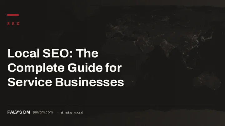 Local SEO for service businesses: Google Business Profile, NAP, reviews and the map pack