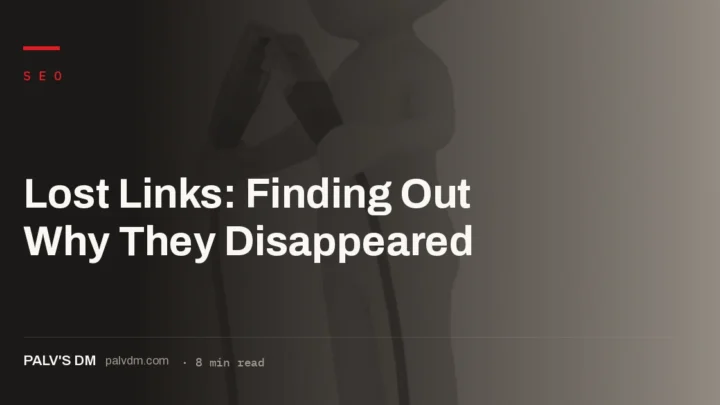 Diagnostic flow for finding why a backlink disappeared and whether it is worth recovering