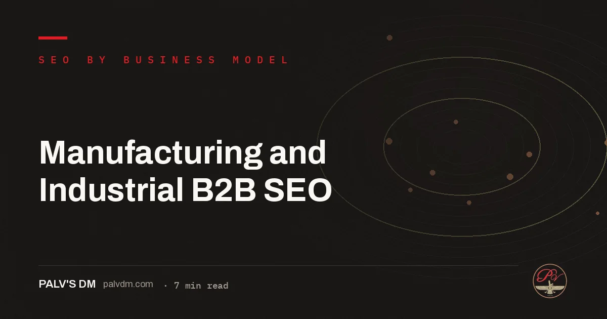 Manufacturing and Industrial B2B SEO — hero image