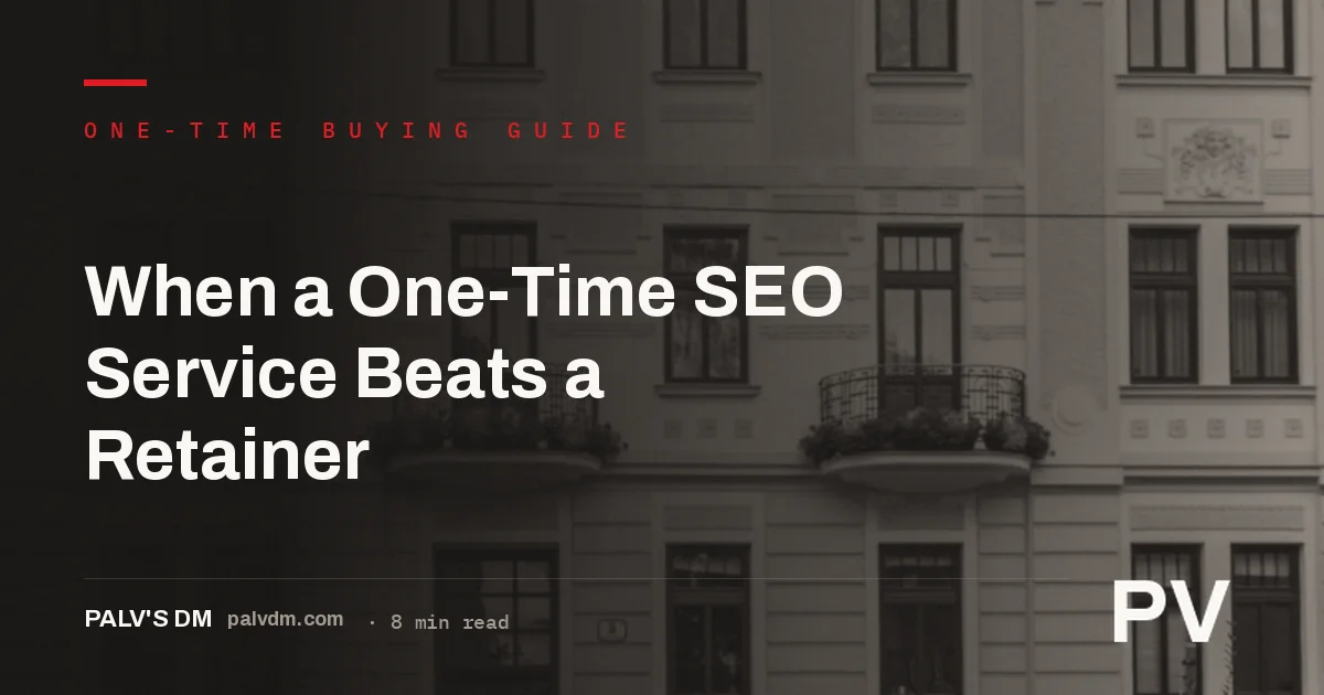 Comparison of one-time SEO services versus a monthly SEO retainer