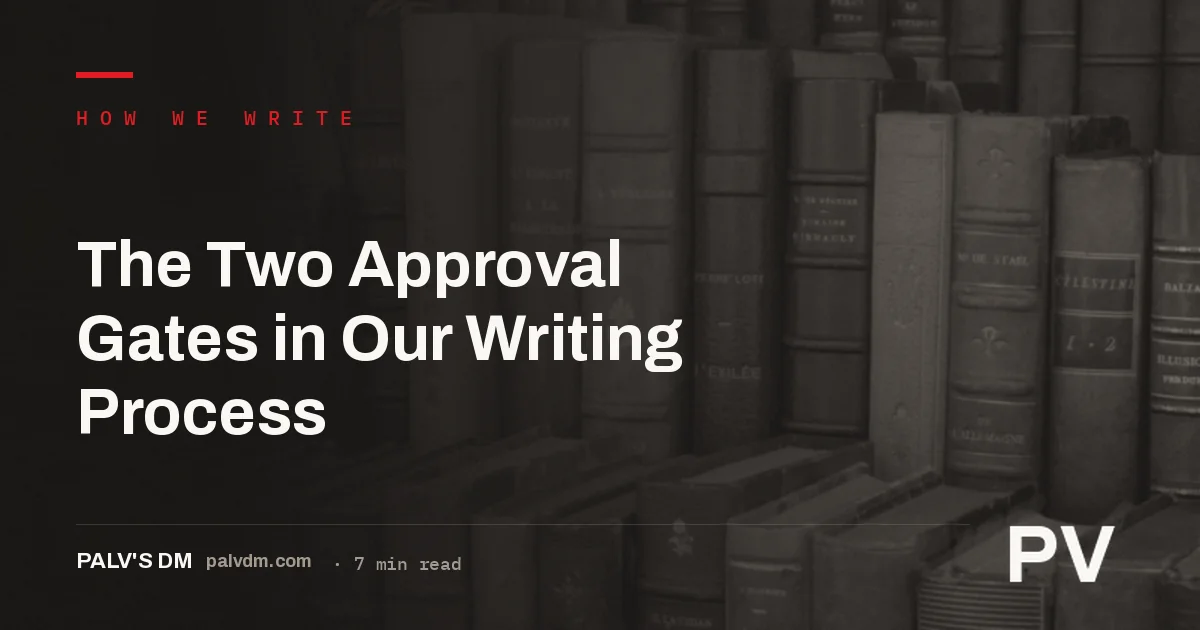 Two documents stacked on a desk representing the two approval checkpoints in a content writing process