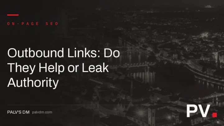 Outbound Links: Do They Help or Leak Authority — featured image