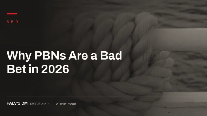 Why private blog networks carry more detection risk than ranking benefit in 2026