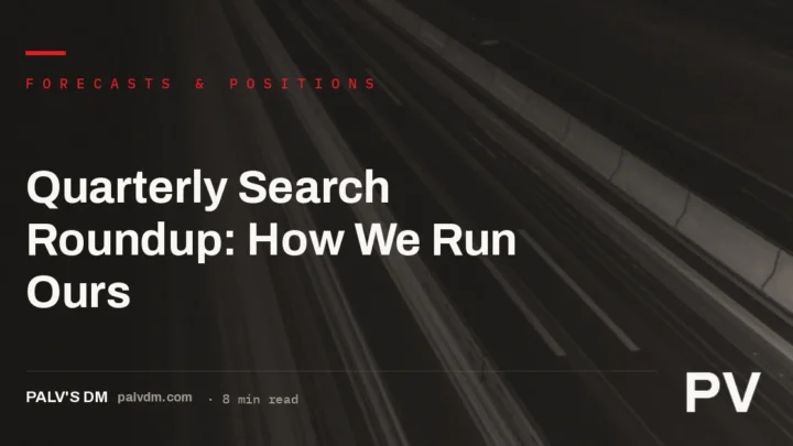 Flow diagram showing PalV's DM's six-step process for running a quarterly SEO and AI search news roundup