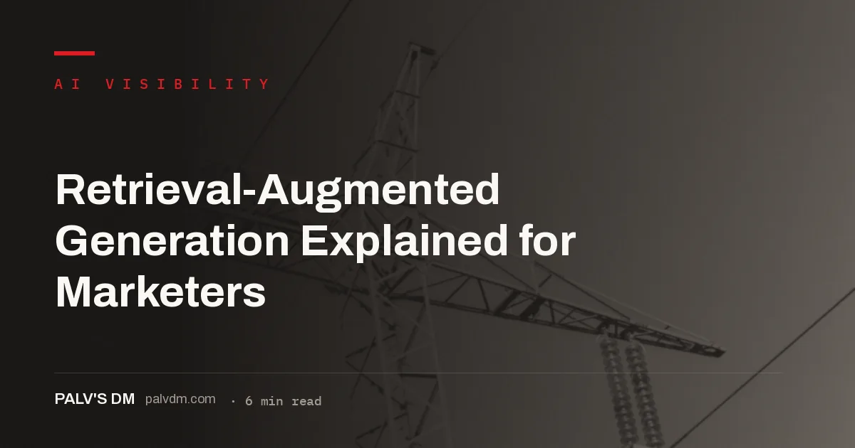 RAG explained: retrieval plus generation, the two gates behind cited AI answers