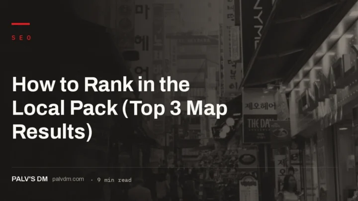 Steps to rank a Google Business Profile in the local pack top 3 map results
