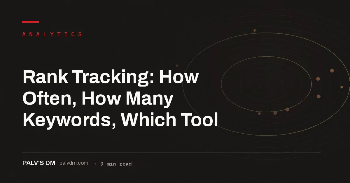 Comparison of weekly and daily rank tracking frequency, showing which keywords need which cadence