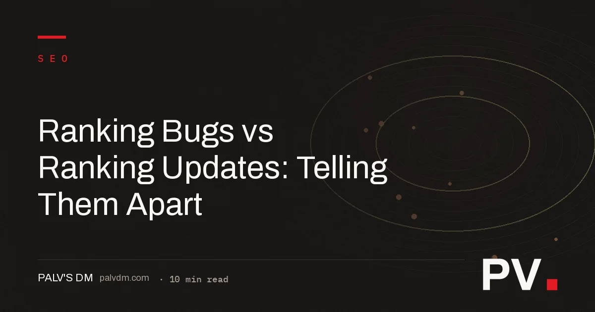 Ranking Bugs vs Ranking Updates: Telling Them Apart