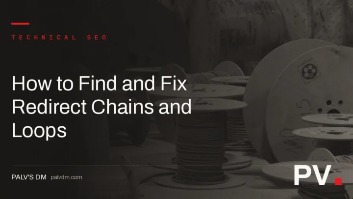 How to Find and Fix Redirect Chains and Loops — featured image