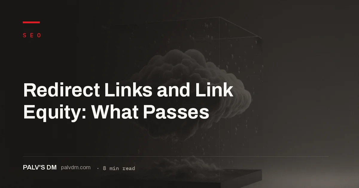 What actually passes through a 301 redirect and where link equity leaks in a chain